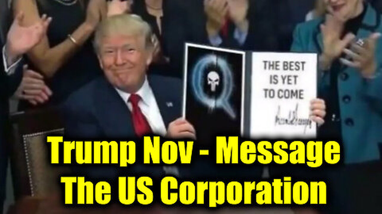 Trump Drops The Next Bomb Nov (Must Listen) - Message The US Corporation