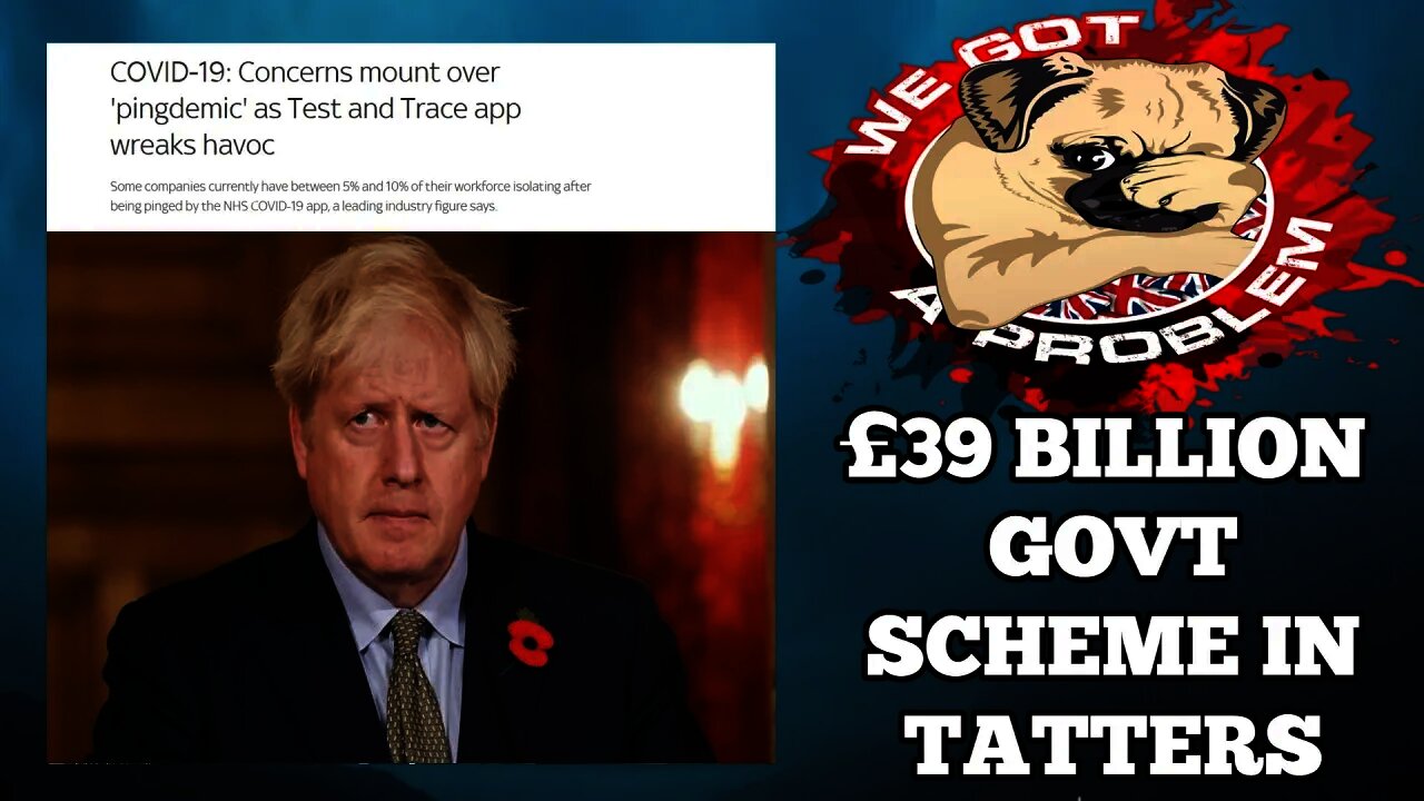 NHS App Starts A Pingdemic Despite 20% Of Adults Deleting It... Govt Scheme In Chaos