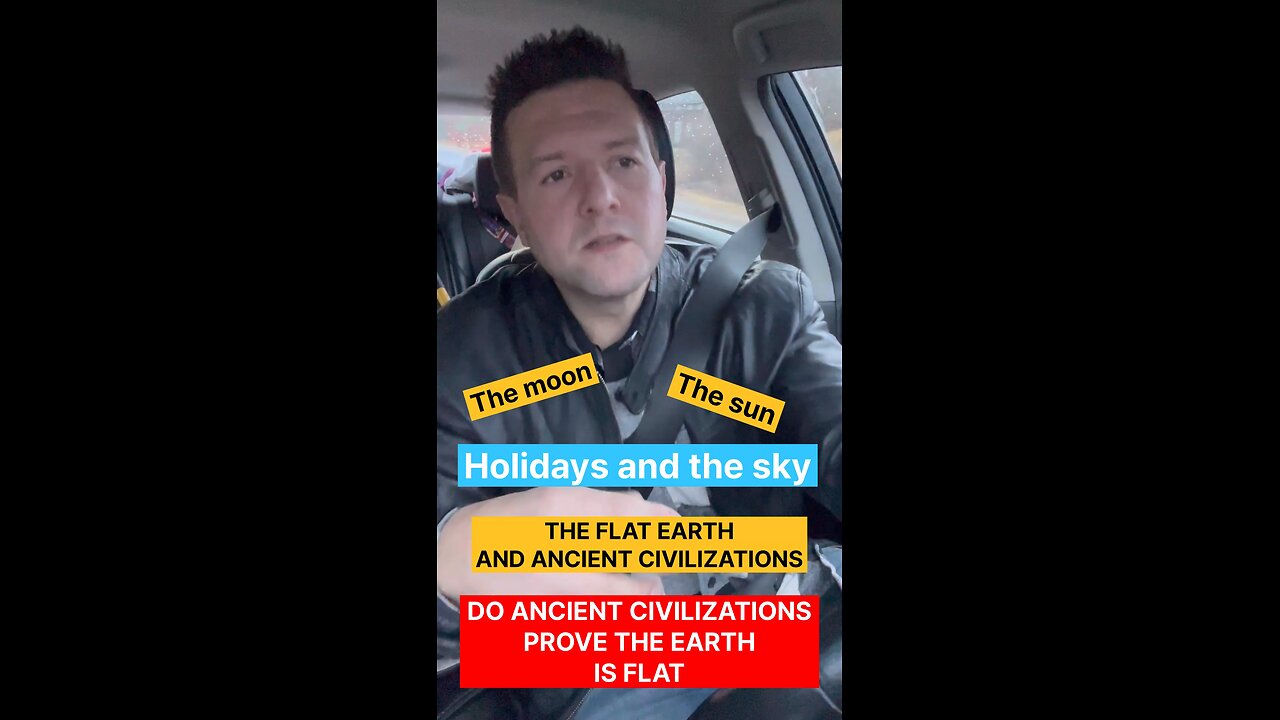 Holidays , the sun , the moon , the flat earth