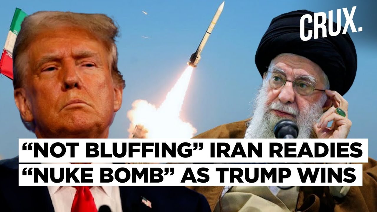 ‘Blood Feud!’ Post-Trump Win Iran ‘Ready’ For Israel War, Khamenei Under Pressure To Build Nukes