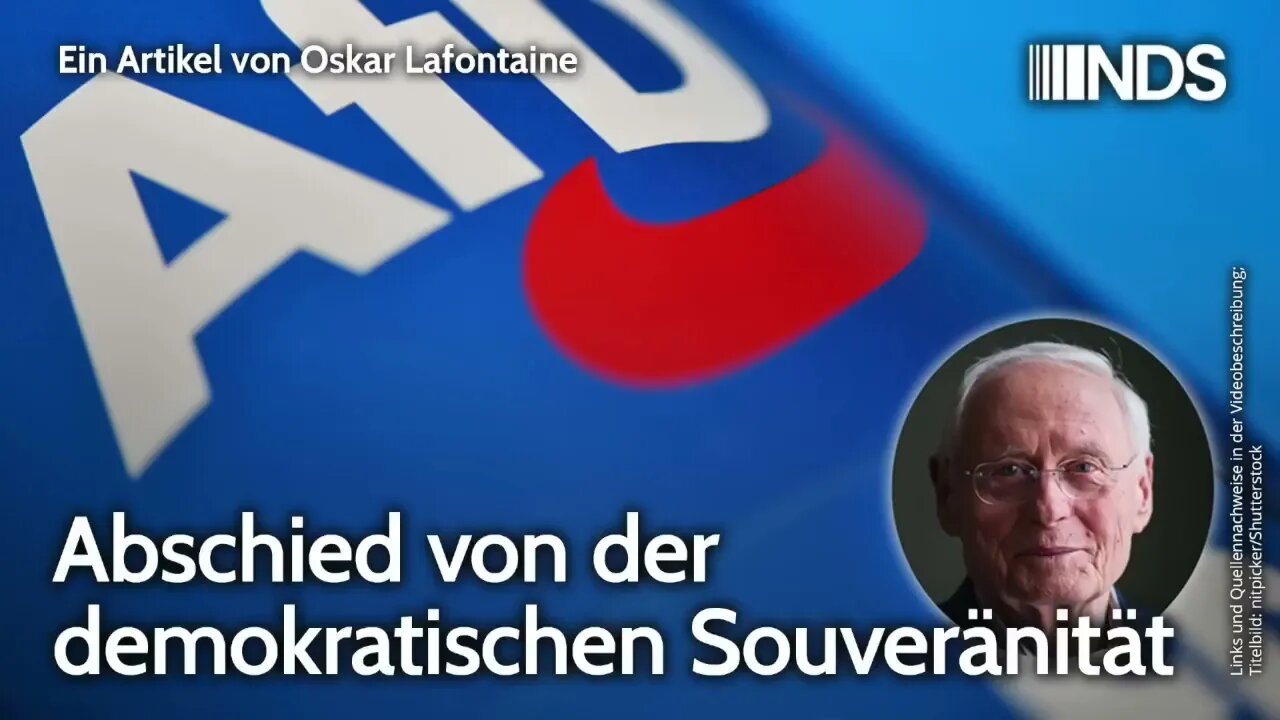 Abschied von der demokratischen Souveränität | Oskar Lafontaine | NDS-Podcast