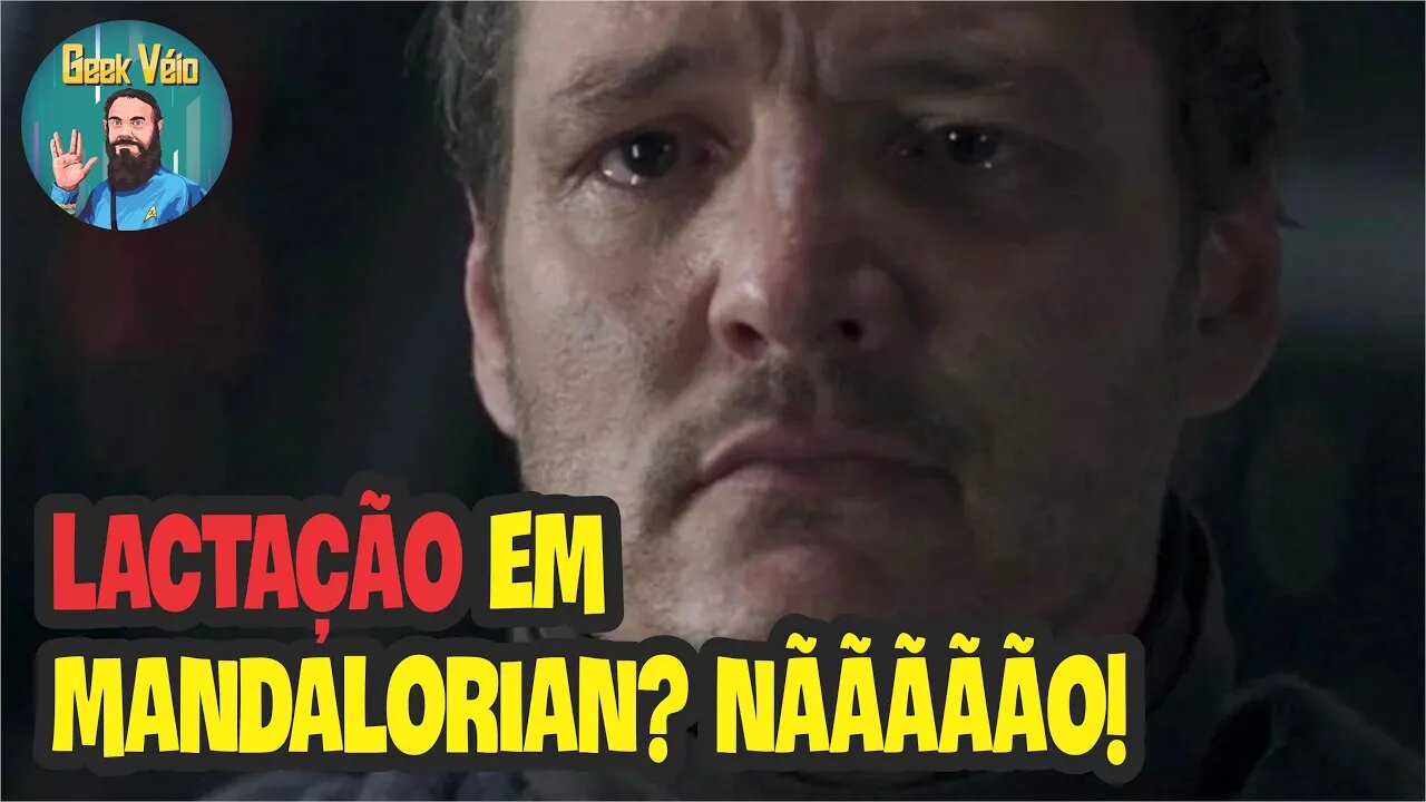 Lactação no 2º Episódio de Mandalorian?