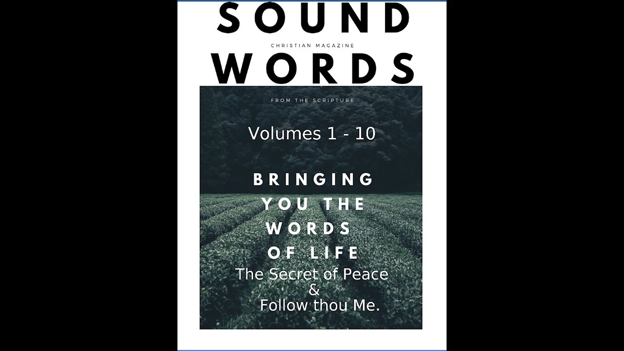 Sound Words, 13, 14 The Secret of Peace and Follow thou Me