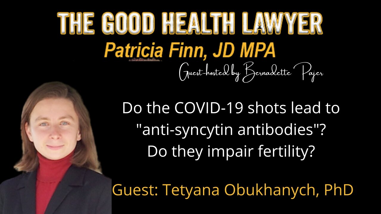 Tetyana Obukhanych, PhD on new COVID-19 vaccine "anti-syncytin antibody" study