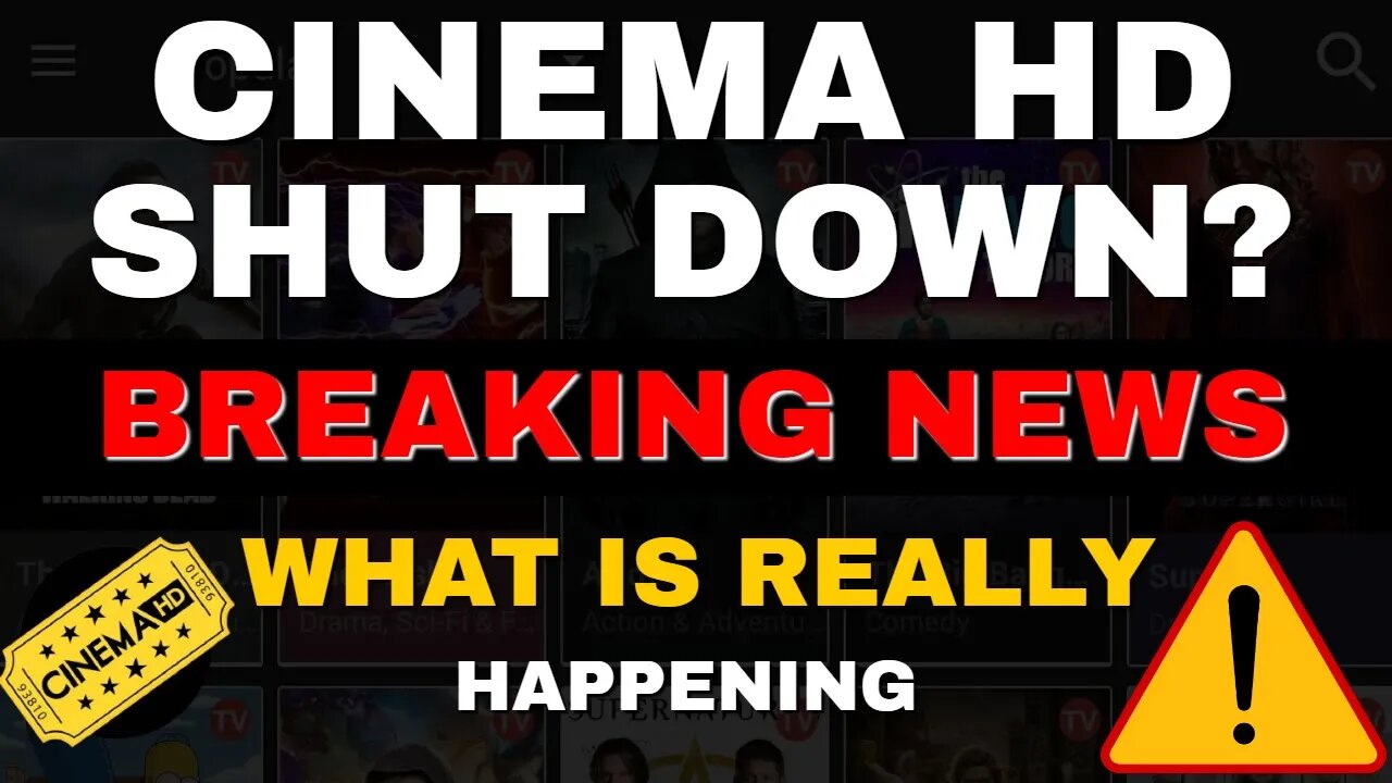 BREAKING NEWS - CINEMA HD SHUT DOWN? OR HAS IT? WHAT IS GOING ON? 2022 UPDATE!