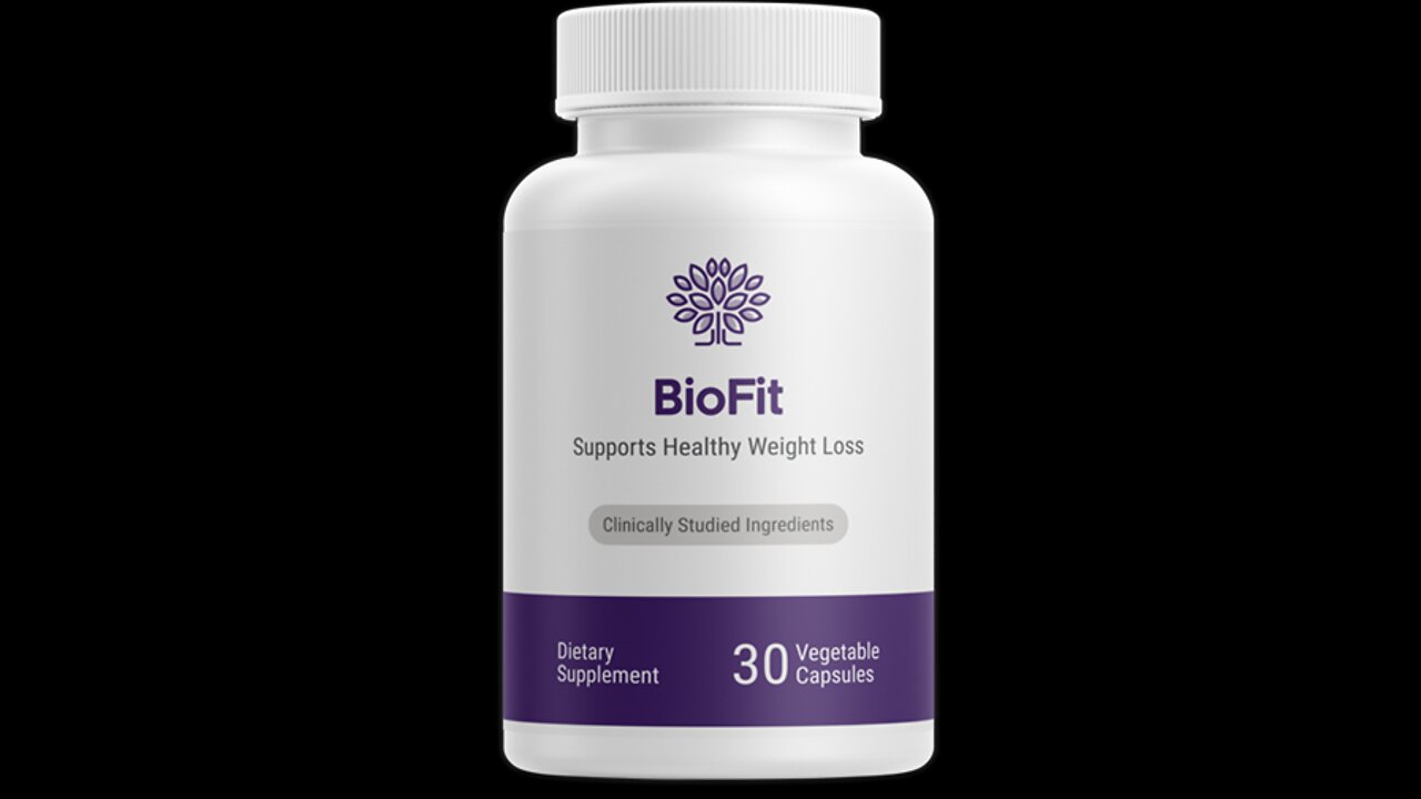 Why You Need to Buy This BIOFIT Weight Loss Product