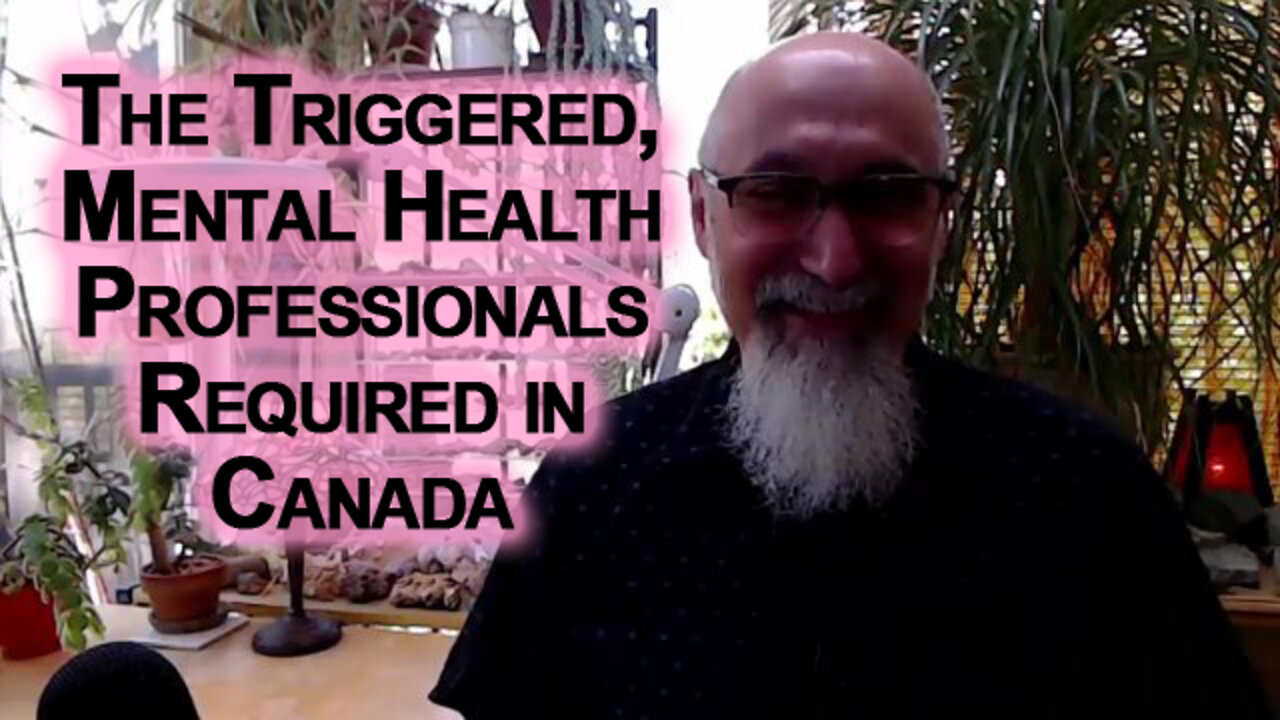 The Triggered: Mental Health Professionals Required, Career Shows Promise in Canada [ASMR]