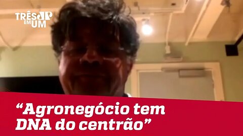 Marcelo Madureira: "Esse movimento do agronegócio tem o DNA do Centrão"