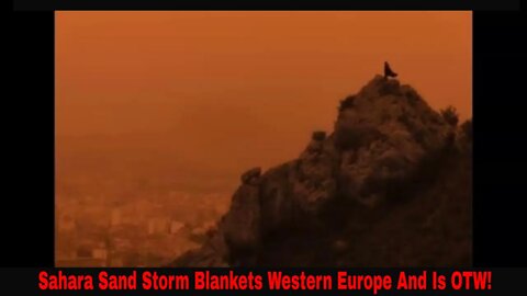 Record Breaking Sand Storms From The Sahara Cover Western Europe!