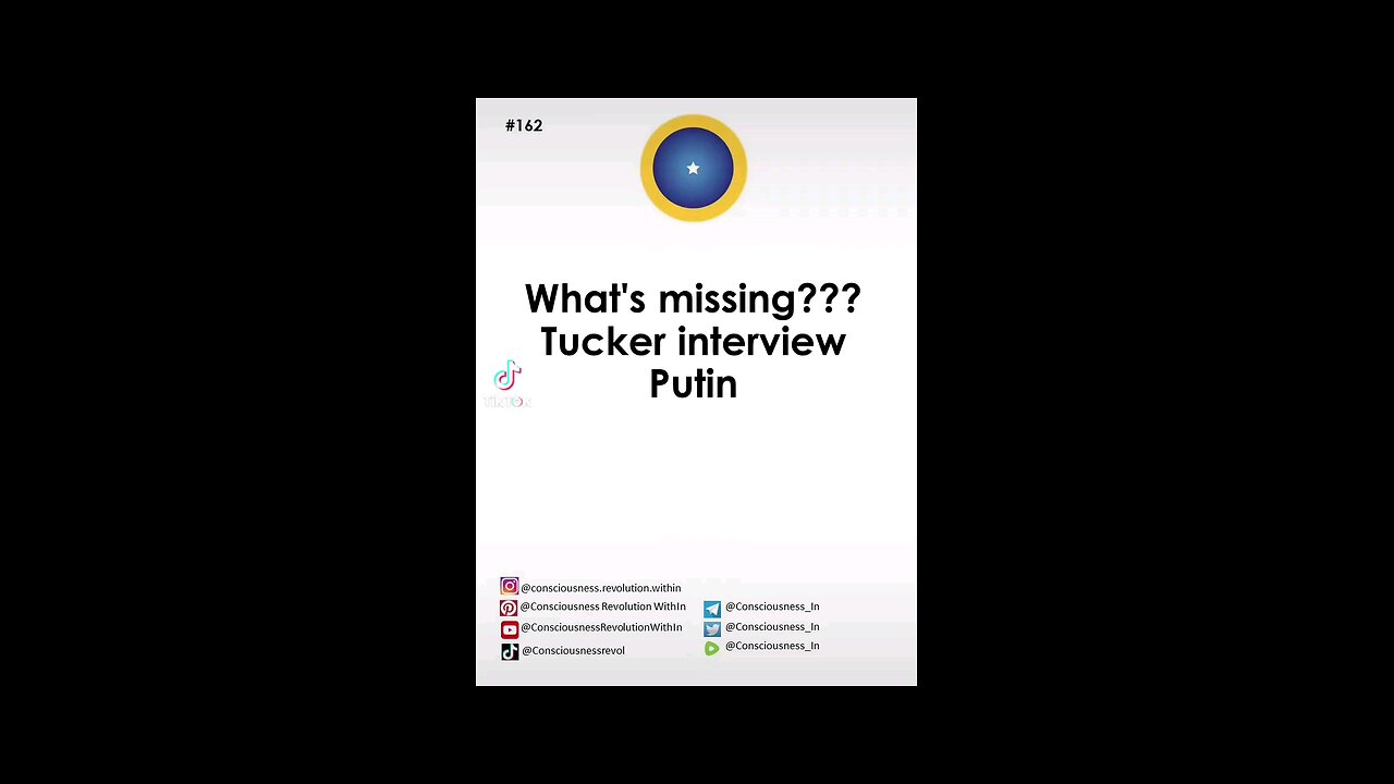 #162 Whats missing ? Tucker interview Putin part1