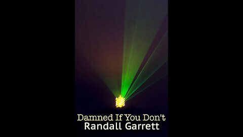 Damned If You Don't by Randall Garrett - Audiobook