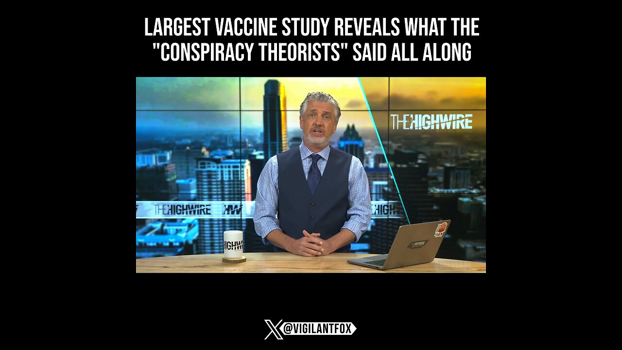 Largest Vaccine Study Ever Reveals What the "Conspiracy Theorists" Said All Along.