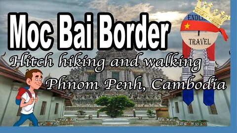 Biking and walking to Moc Bai Border run | Travel Vlog