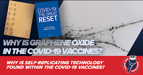 What Is Graphene Oxide? Why Is Graphene Oxide In the COVID-19 Vaccines?