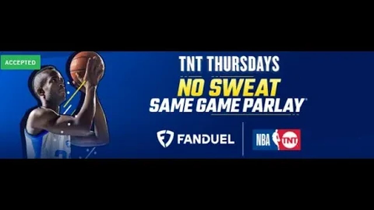 Why the FanDuel NBA TNT Thursdays No Sweat Bet SGP or SGP+ is such a good promo (reupload)