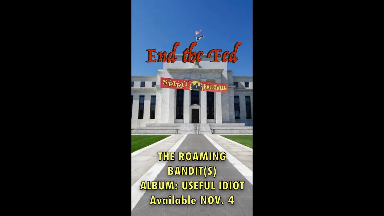 End The Fed | Album: Useful Idiot - available Nov. 4th