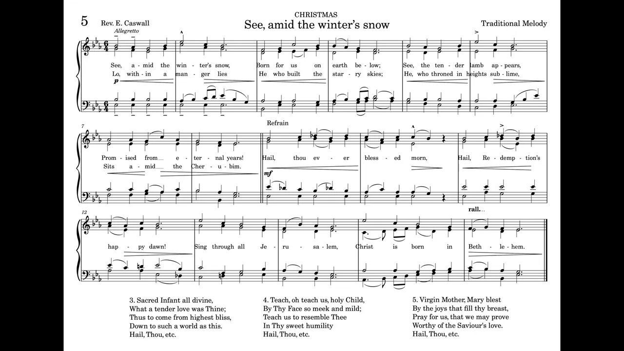 5. See, amid the winter's snow (St. Gregory Hymnal)