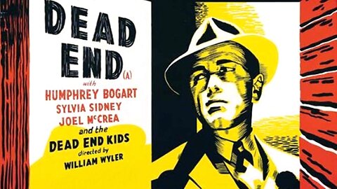 Dead End (1937) Sylvia Sidney, Joel McCrea, Humphrey Bogart