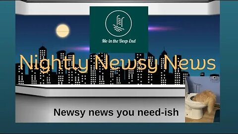 Nightly Newsy News with Mo and Fry 9/19/2023