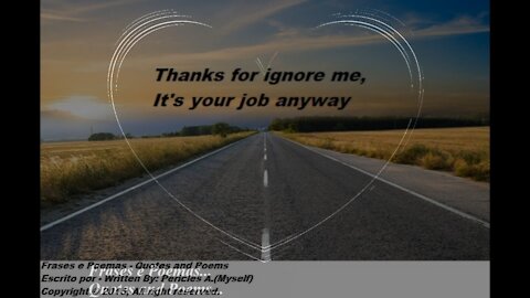 Thanks for ignore me [Quotes and Poems]