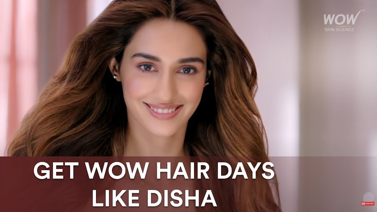 Disha Patani | WOW Hair Days | WOW Skin Science India