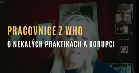 Bývalá pracovnice WHO odhaluje nekalé praktiky a korupci v oblasti globálního zdraví