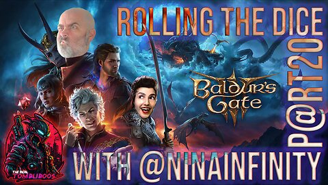 🧙‍♂️ Baldur's Gate 3: First-Time Play Through with @NinaInfinity | Part 20 🧙‍♂️