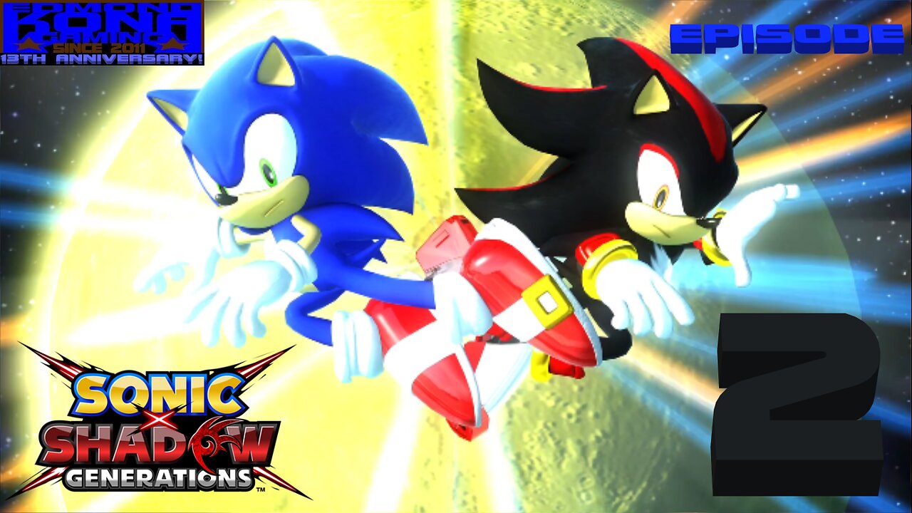 SONIC X SHADOW GENERATIONS EPISODE 2