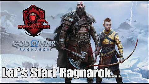 God of War Ragnarok- Let's Start Ragnarok...