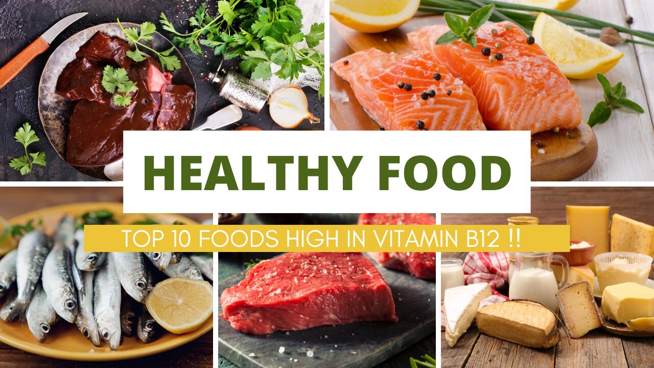 Top 10 Foods High in Vitamin B12