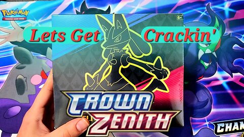 Lets Get Crackin'!! (Crown Zenith ETB)