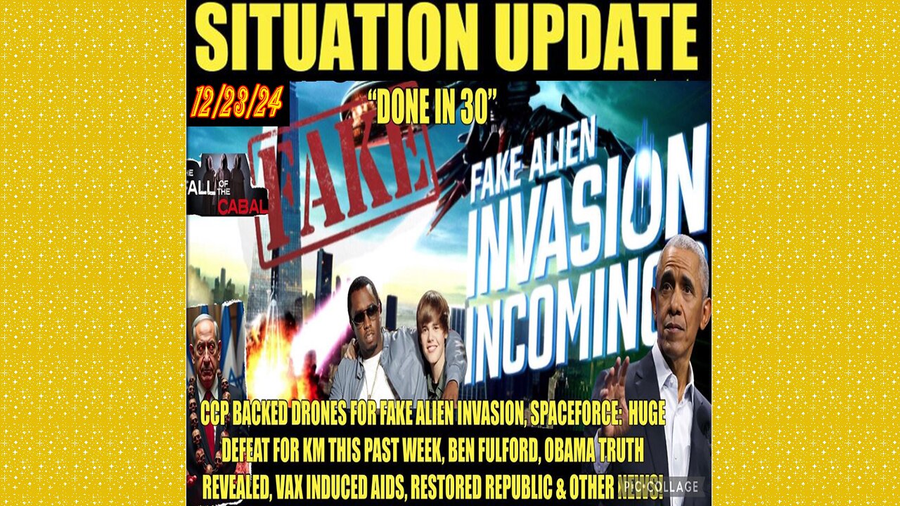 SITUATION UPDATE 12/23/24 - CCP Backed Drones, Benjamin Fulford Highlights, Obama Revealed, Vaids