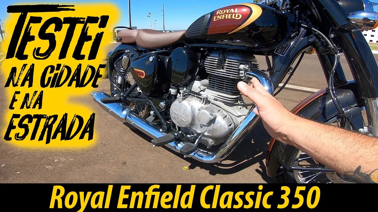 Royal Enfield Classic 350: Testei na cidade e na ESTRADA