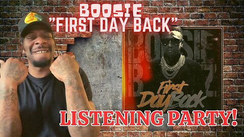 Boosie "First Day Back" ALBUM LISTENING PARTY