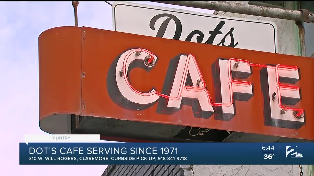 We're Open Green Country: Dot’s Cafe, Claremore's Oldest Diner, Taking it Day by Day Amid Pandemic