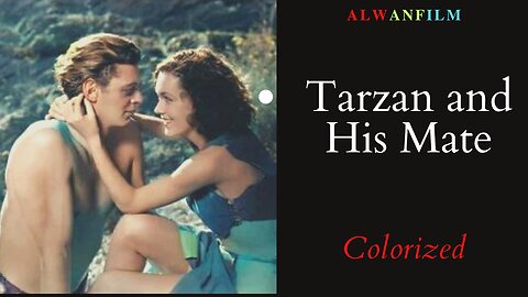 Tarzan and His Mate Colorized