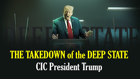 THE TAKEDOWN of the DEEPSTATE - Law of War - CIC President Trump & EarthAlliance saving Humanity