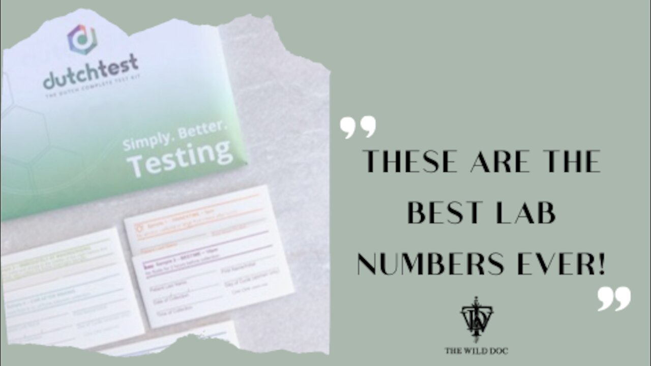 Patient: Thyroid/Hormone Testing “These are the best lab numbers ever!"