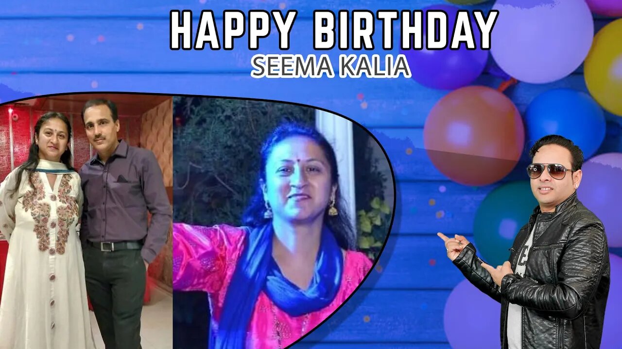 Seema kalia Ji, I wish you the best that life has to offer!