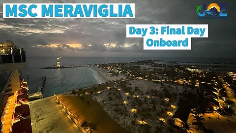 MSC Meraviglia Day 3 VLOG | Last Full Day On The Cruise and Final Thoughts #msc #meraviglia