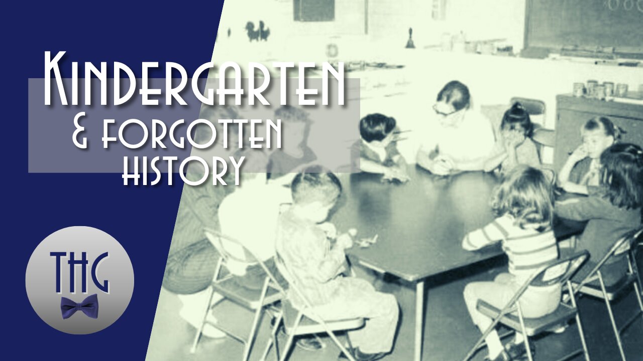 Frederick Fröbel and the Concept of Kindergarten