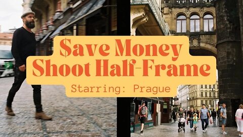 Saving Money for Film Photography Travel - Half Frame 35mm Camera in Prague