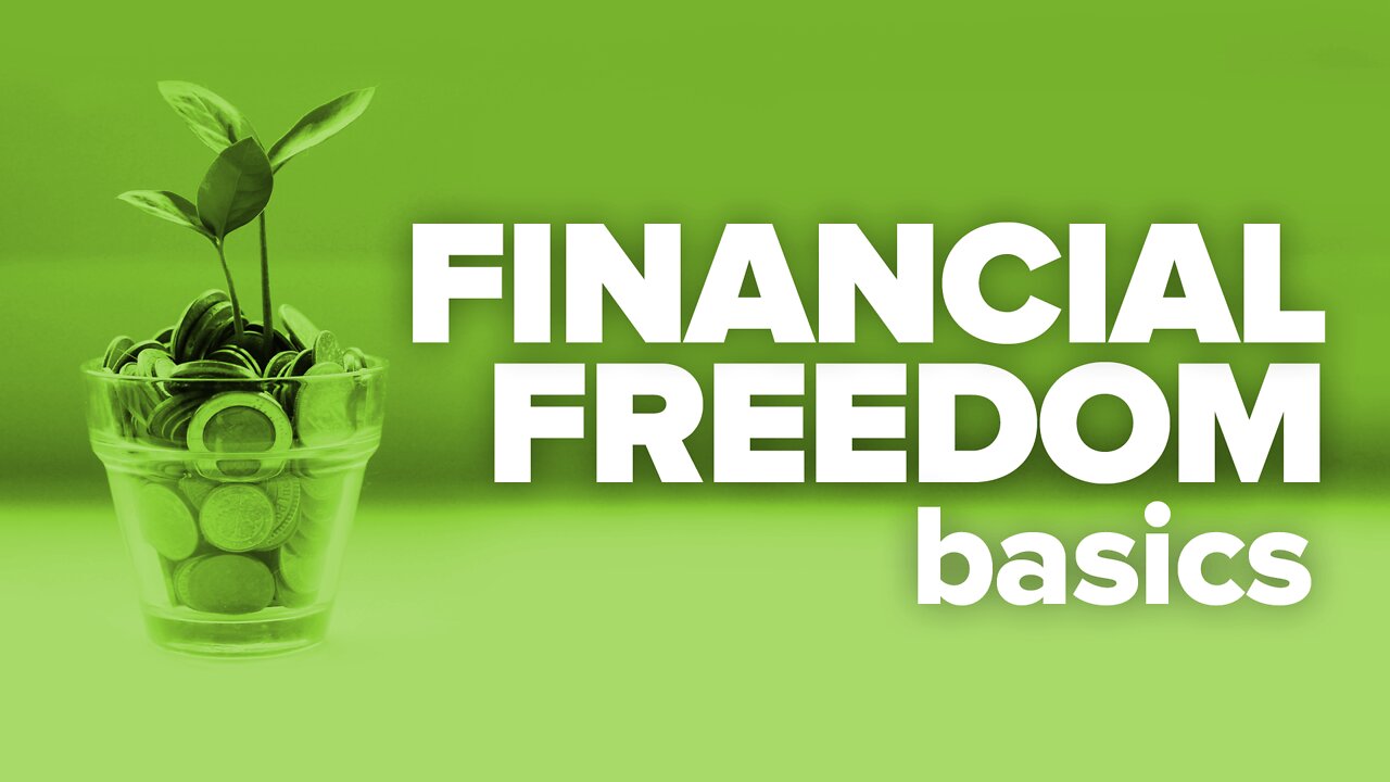 Financial Freedom Basics