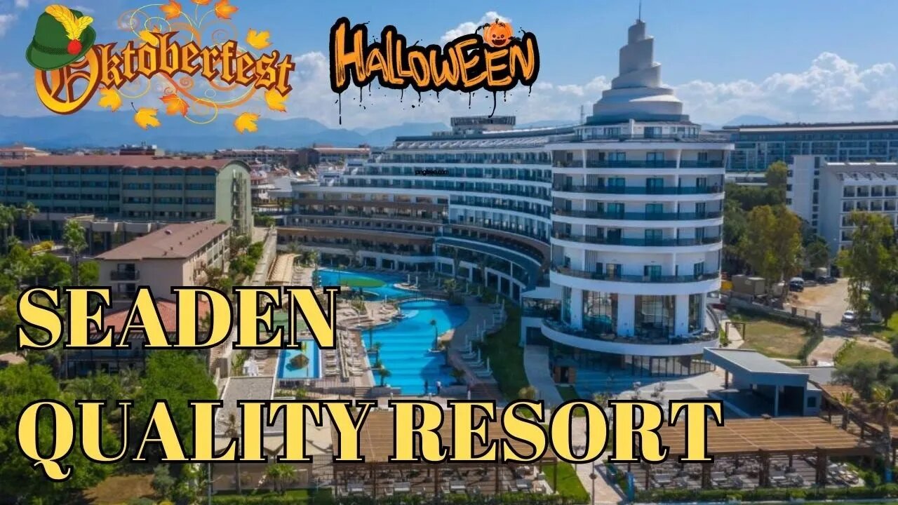 SEADEN QUALITY RESORT & SPA (Side, Türkiye); Oktoberfest ; Halloween