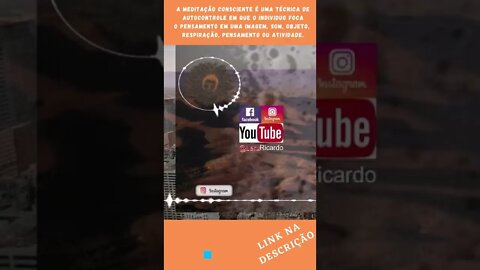 Meditação Consciente [6] [[Você imagina os benefícios na mente e no corpo? ]] #Shorts