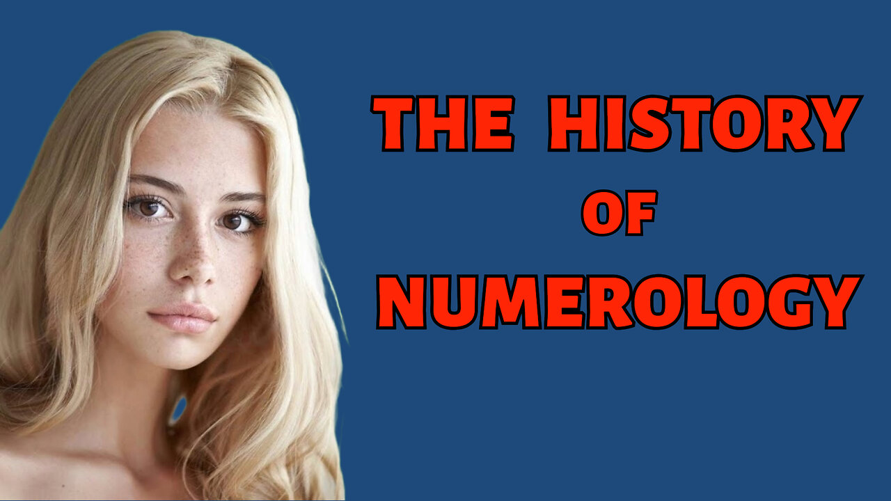 The Fascinating History of Numerology: Ancient Wisdom Revealed!