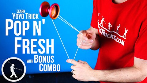 Pop N Fresh Yoyo Trick Yoyo Trick - Learn How