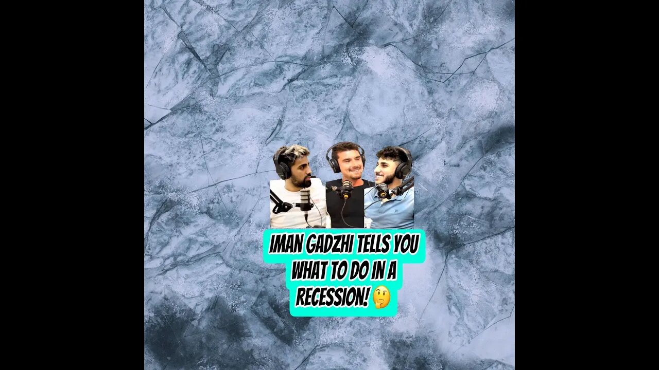 Iman Gadzhi tells you what to do in a Recession! #shorts