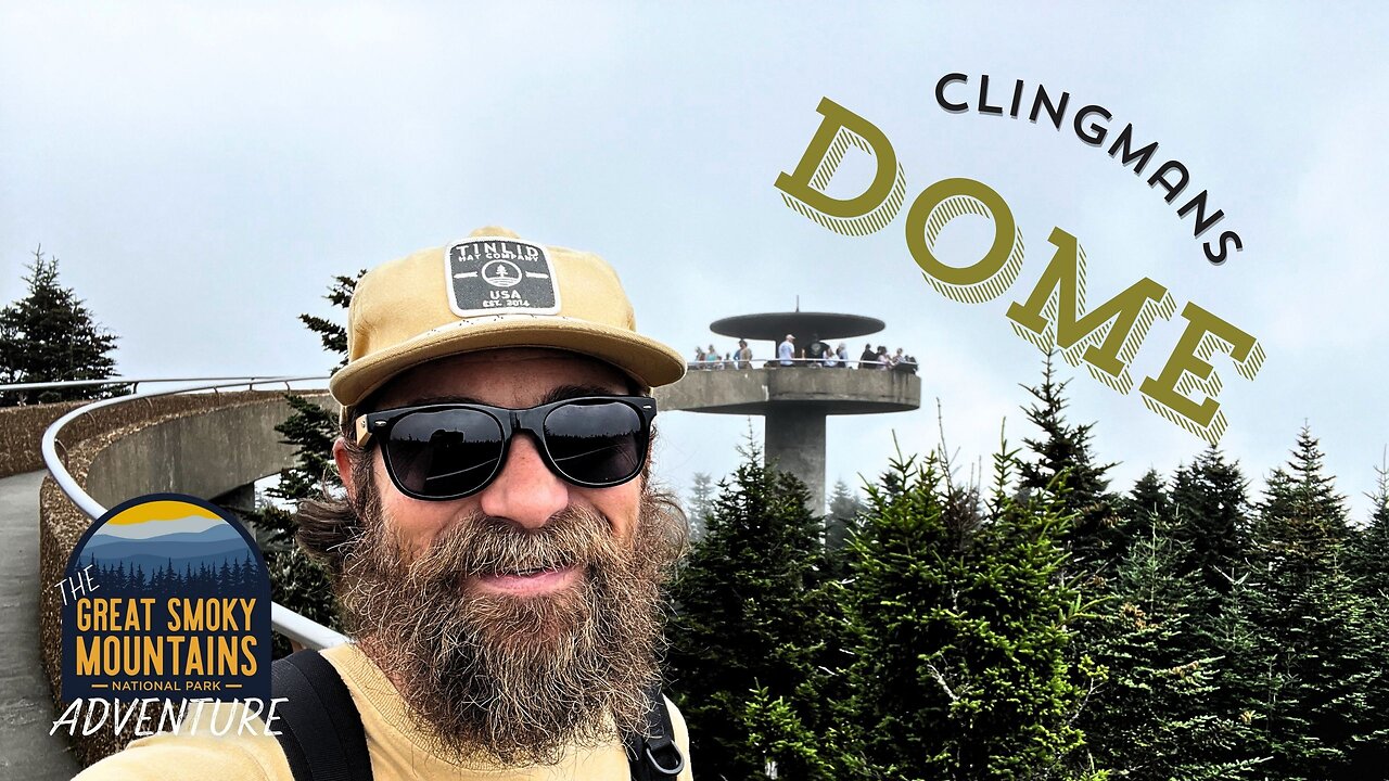 033 - The Great Smoky Mountain Adventure Part 2 Clingman's Dome and Mingo Falls