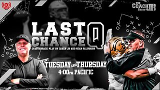 The World Premier of Last Chance Q | The 1st Install with Coach JB & Sean Salisbury